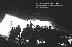 COLO JEUNE FRANCE 1953 entree du trou du Guiers